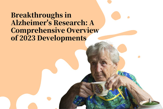 Breakthroughs in Alzheimer's Research: A Comprehensive Overview of 2023 Developments