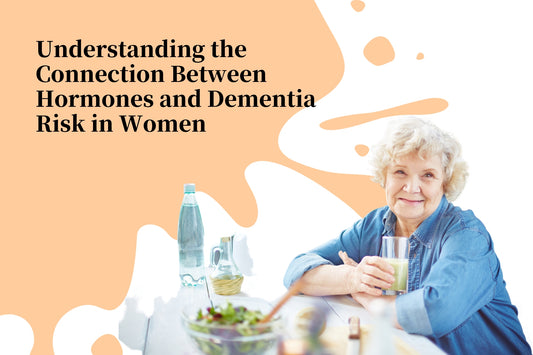 Understanding the Connection Between Hormones and Dementia Risk in Women