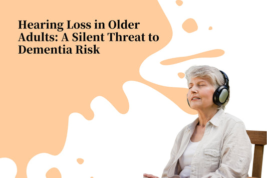 Hearing Loss in Older Adults: A Silent Threat to Dementia Risk