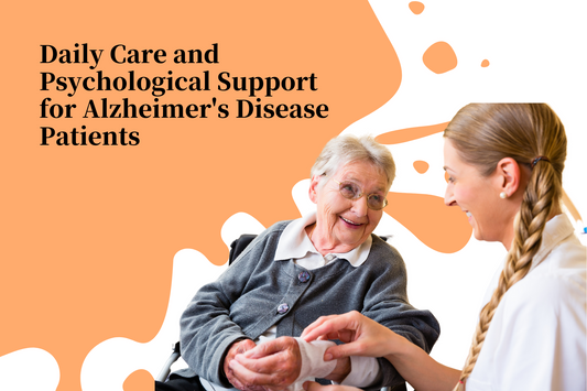 Daily Care and Psychological Support for Alzheimer's Disease Patients